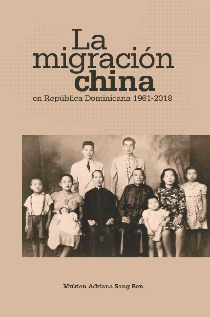 2022_Sang_Mukien_migracion_china_republica_dominicana_libro.pdf