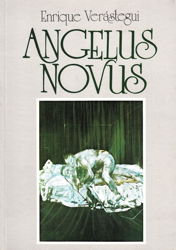 Angelus novus (Tomo I)